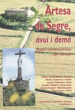 Artesa de Segre, avui i demà