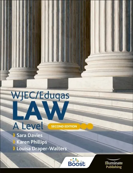 WJEC/EDUQAS LAW A LEVEL: SECOND EDITION