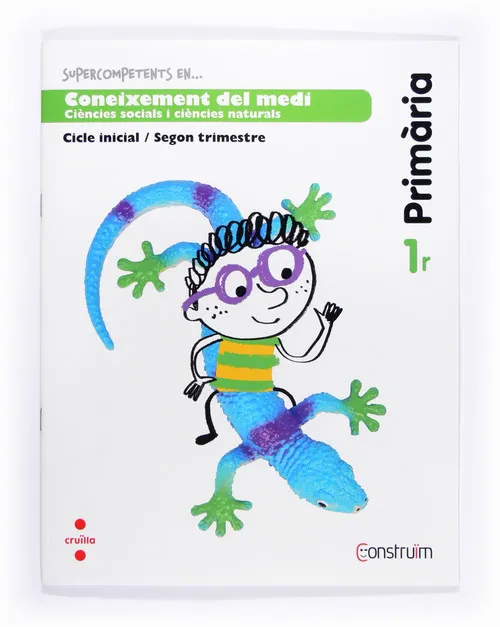 1r EP SUPERCOMPETENTS EN... CONEIXEMENT DEL MEDI. QUADERN D'ACTIVITATS 2. CONSTRUÏM-14