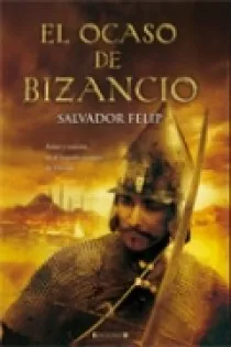 EL OCASO DE BIZANCIO