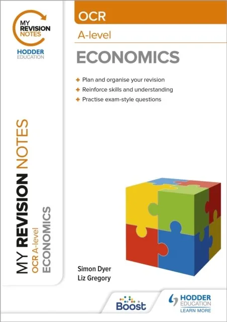 MY REVISION NOTES: OCR A-LEVEL ECONOMICS