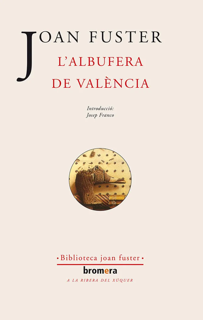 L'ALBUFERA DE VALENCIA