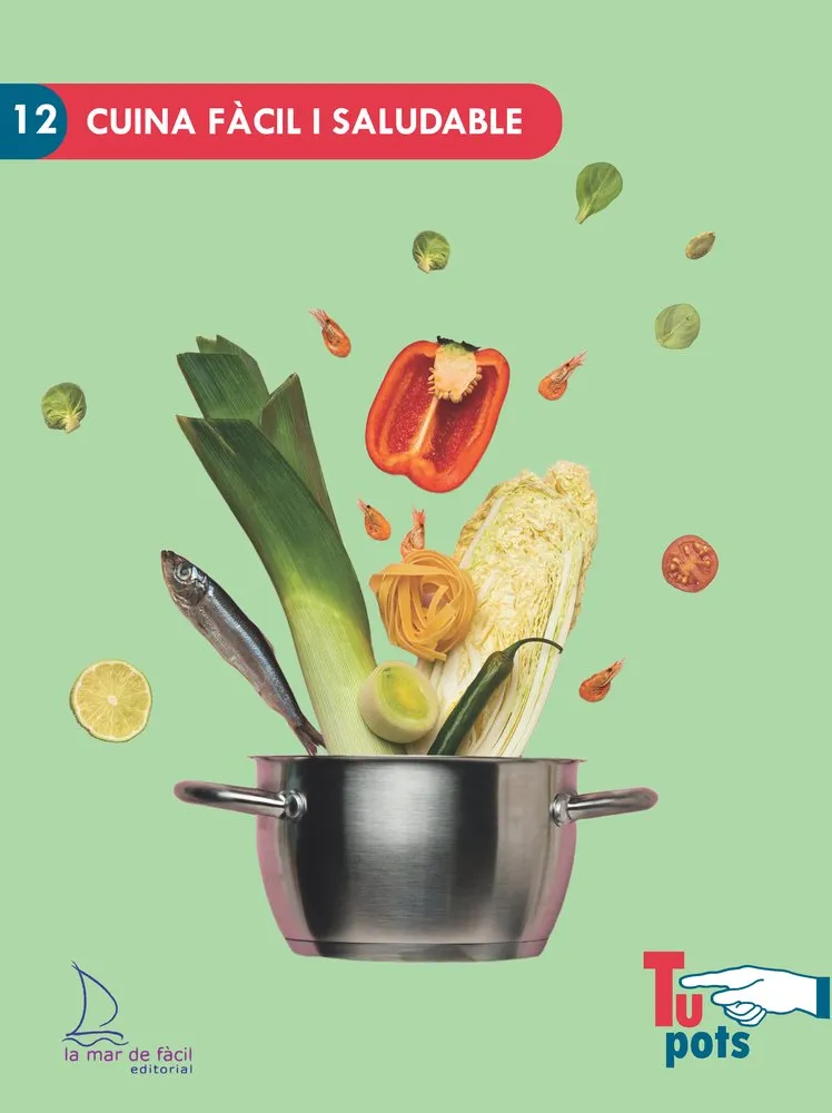 CUINA FÀCIL I SALUDABLE