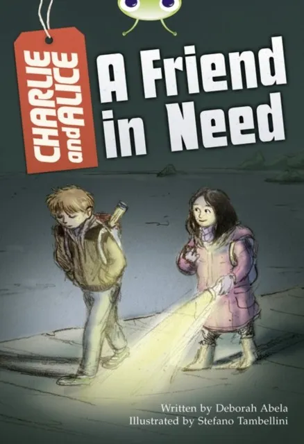 CHARLIE AND ALICE: A FRIEND IN NEED