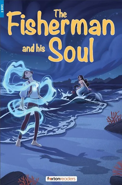 THE FISHERMAN AND HIS SOUL-LEVEL-4-B1-B2