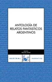 Antología de relatos fantásticos argentinos