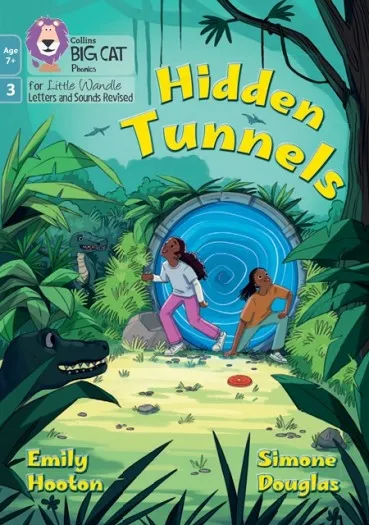HIDDEN TUNNELS (PHASE 3 SET 1 BENDING PRACTICE)-FICTION-7+ READERS