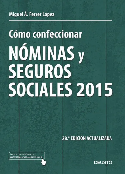 Cómo confeccionar nóminas y seguros sociales 2015