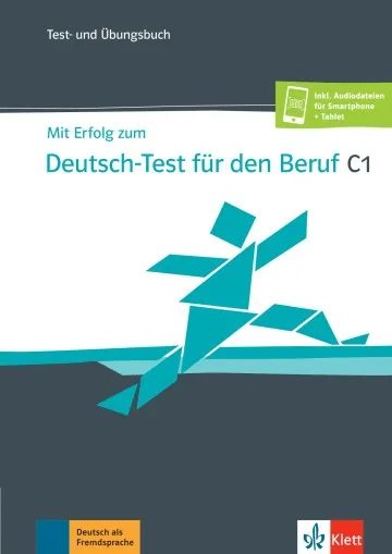 MIT ERFOLG ZUM DEUTSCH-TEST FÜR DEN BERUF C1 LIBRO DE TESTS Y EJERCICIOS