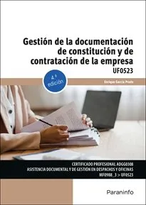 GESTIÓN DE LA DOCUMENTACIÓN DE CONSTITUCIÓN Y DE CONTRATACIÓN DE LA EMPRESA