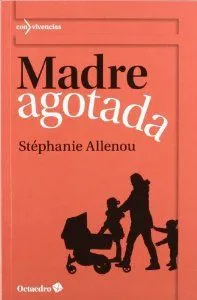 Madre agotada