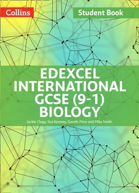 EDEXCEL INTERNATIONAL GCSE BIOLOGY STUDENT BOOK