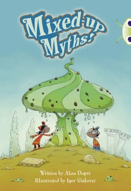 MIXED-UP MYTHS