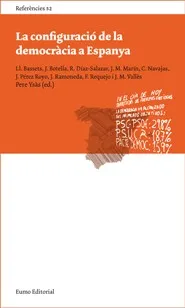 La configuració de la democràcia a Espanya