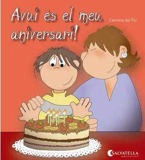 AVUI ES EL MEU ANIVERSARI!