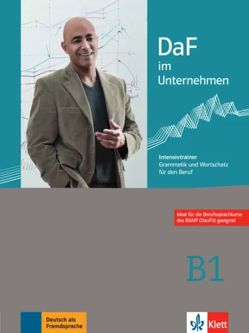 DAF IM UNTERNEHMEN B1 INTENSIVTRAINER