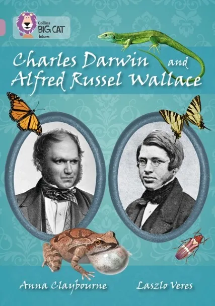 CHARLES DARWIN AND ALFRED RUSSEL WALLACE -NON-FICTION-PEARL - BAND 18