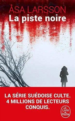 LA PISTE NOIRE