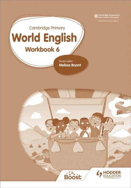 CAMBRIDGE PRIMARY WORLD ENGLISH: WORKBOOK STAGE 6