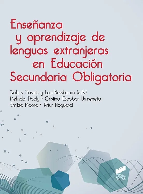 ENSEÑANZA Y APRENDIZAJE DE LAS LENGUAS EXTRANJERAS EN ESO