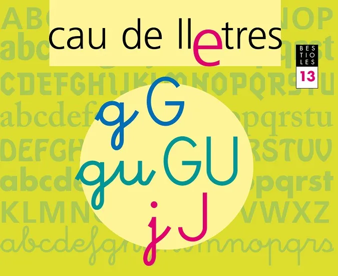 CAU DE LLETRES. Quadern 13. Lectoescriptura