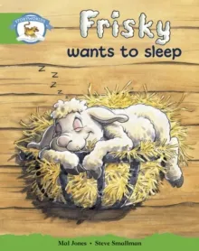 STAGE 3 YELLOW BOOK BAND: FRISKY WANTS TO SLEEP