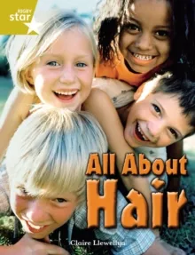 RIGBY STAR INDEPENDENT YEAR 2 GOLD LEVEL: ALL ABOUT HAIR