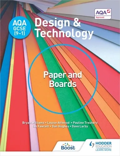 AQA GCSE (9-1) DESIGN AND TECHNOLOGY: PAPER AND BOARDS-DIGITAL