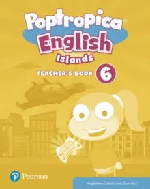 POPTROPICA ENGLISH ISLANDS LEVEL 6 TEACHER'S BOOK WITH ONLINE WORLD ACCE