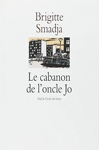 LE CABANON DE L'ONCLE JO