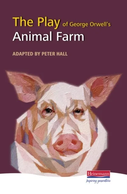 PLAY OF ANIMAL FARM HEIN PLAYS