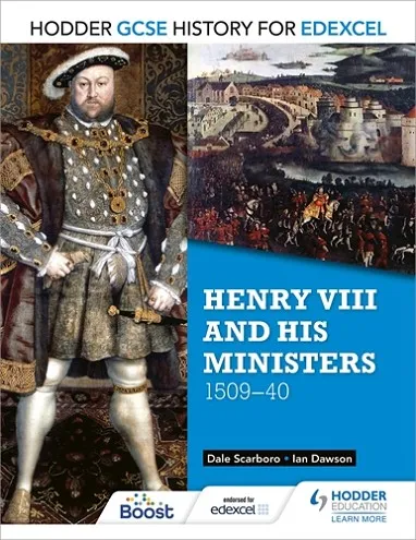 HODDER GCSE HISTORY FOR EDEXCEL: HENRY VIII AND HIS MINISTERS, 1509–40-DIGITAL