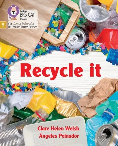RECYCLE IT (SET 3)-NON-FICTION-PHASE 5