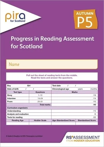 PIRA FOR SCOTLAND P5, AUTUMN PK10 (PROGRESS IN READING ASSESSMENT)
