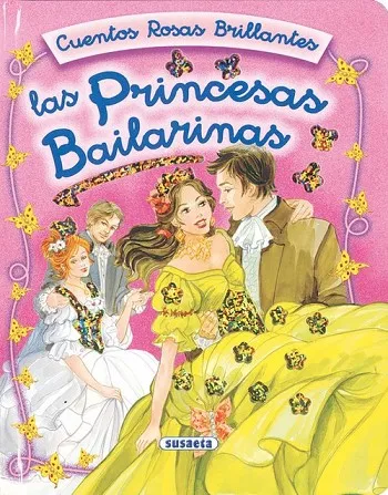 Las princesas bailarinas, cuentos rosas brillantes