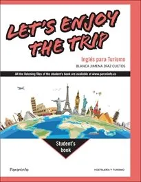 LET'S ENJOY THE TRIP INGLES PARA TURISMO