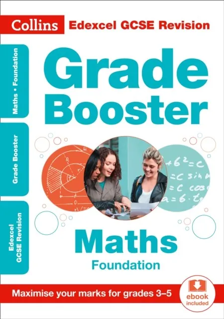 EDEXCEL GCSE 9-1 MATHS FOUNDATION GRADE BOOSTER FOR GRADES 3-5
