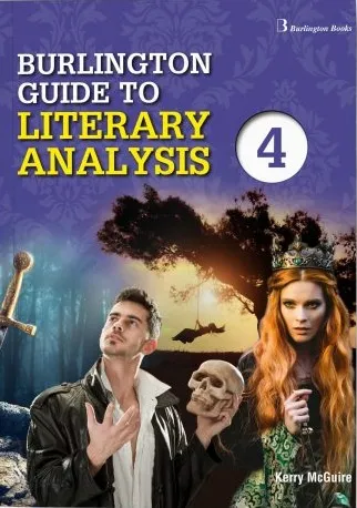 BURLINGTON GUIDE TO LITERARY ANALYSIS 4