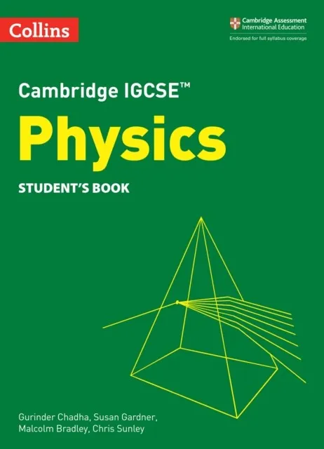 CAMBRIDGE IGCSE™ SCIENCE PHYSICS STUDENT’S BOOK 3RD