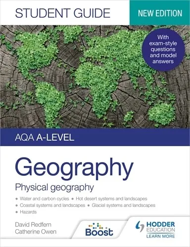 AQA A-LEVEL GEOGRAPHY STUDENT GUIDE: PHYSICAL GEOGRAPHY-DIGITAL