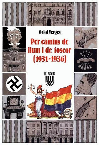 Per camins de llum i de foscor (1931 1936)