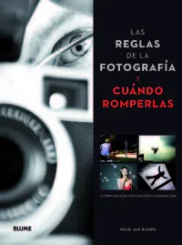 Las reglas de la fotograf¡a y cu ndo romperlas