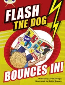 FLASH THE DOG BOUNCES IN!