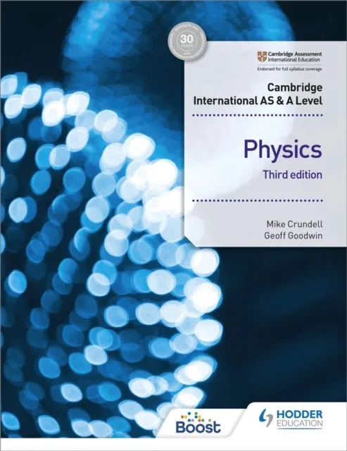 CAMBRIDGE INTERNATIONAL AS & A LEVEL PHYSICS STUDENT'S BOOK 3RD EDITION
