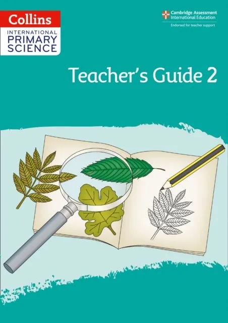 INTERNATIONAL PRIMARY SCIENCE TEACHER'S GUIDE 2-2ND
