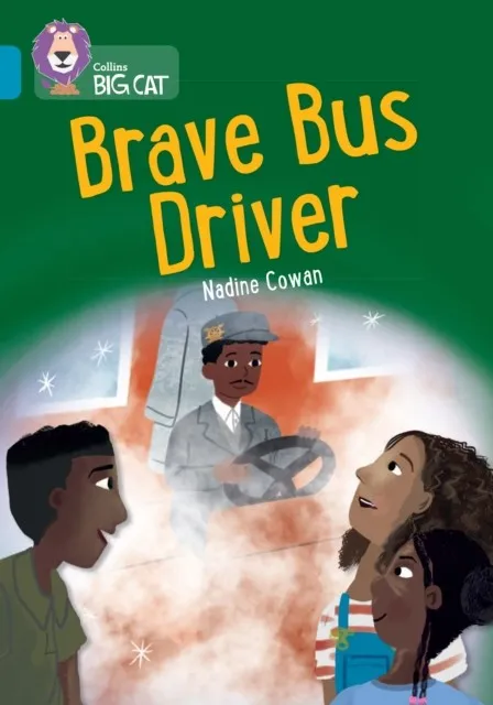 BRAVE BUS DRIVER -FICTION-TOPAZ - BAND 13