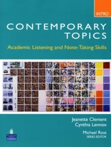 CONTEMPORARY TOPICS INTRODUCTORY: ACADEMIC LISTENI