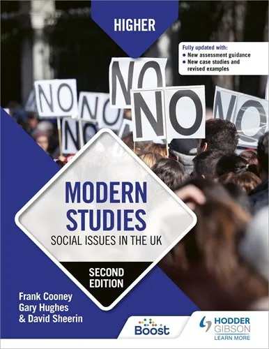 HIGHER MODERN STUDIES: SOCIAL ISSUES IN THE UK, SECOND EDITION-DIGITAL