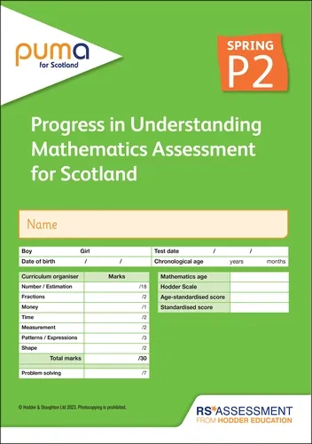PUMA FOR SCOTLAND P2, SPRING PK10 (PROGRESS IN UNDERSTANDING MATHEMATICS ASSESSMENT)