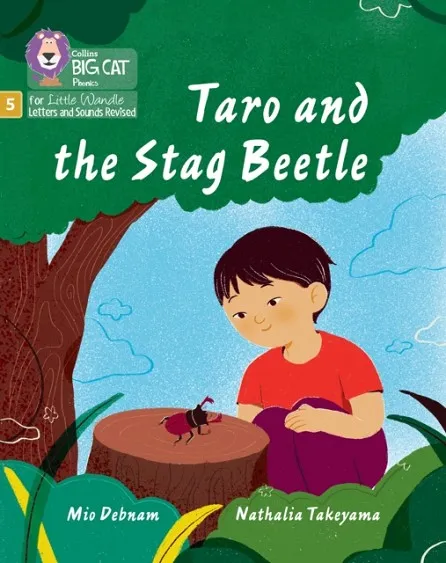 TARO AND THE STAG BEETLE (STRETCH AND CHALLENGE) (SET 5) -FICTION-PHASE 5